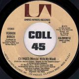 Vernon Burch – Changes (Messin’ With My Mind) b/w Same (Long) – United Artists 7″