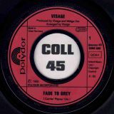 Visage – Fade To Grey b/w The Steps – Polydor GER 7″