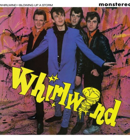 Whirlwind - Blowing Up A Storm - Chiswick LP