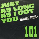 101 – Just As Long As I Got You b/w I Got Rock’n Roll – Speed BE 7″