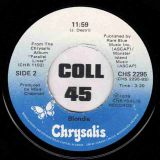 Blondie – Heart Of Glass b/w 11:59 – Chrysalis CAN 7″