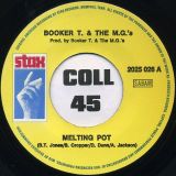 Booker T. & The M.G.’s – Melting Pot b/w Kinda Easy Like – Stax BE 7″