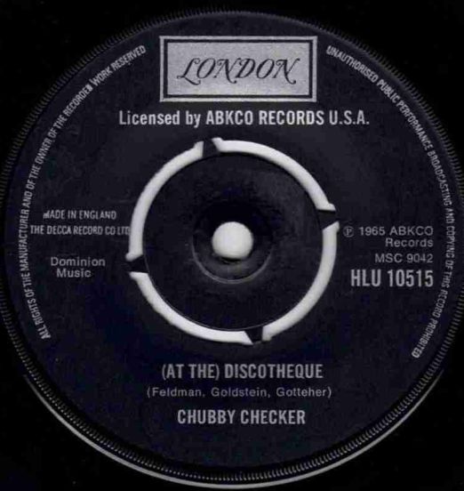 Chubby Checker - (At The) Discotheque b/w Slow Twistin' - London UK 7"