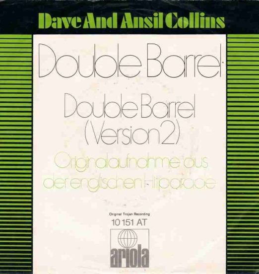 Dave And Ansil Collins - Double Barrel b/w Version 2 - Ariola GER 7"