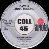 Dave & Ansil Collins – Monkey Spanner b/w Monkey Spanner Version Two – Ariola GER 7″