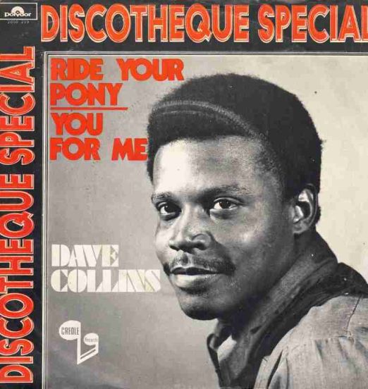 Dave Collins - Ride Your Pony b/w You For Me - Polydor NL 7"