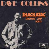 Dave Collins – Smooth And Sorts b/w Shackatac – Polydor NL 7″