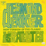 Desmond Dekker – Israelites b/w Why Fight? – Stiff GER 7″