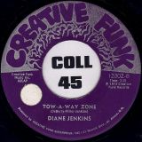 Diane Jenkins – Tow-A-Way Zone b/w Anniversary – Creative Funk 7″