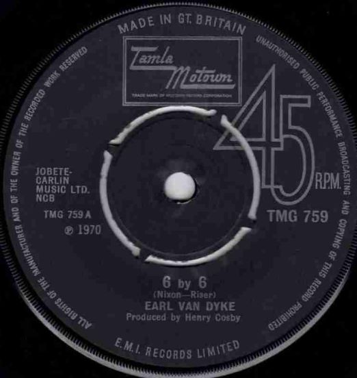 Earl Van Dyke - 6 By 6 b/w All For You - Tamla Motown UK 7"