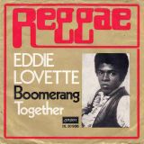 Eddie Lovette – Boomerang b/w Together – London GER 7″