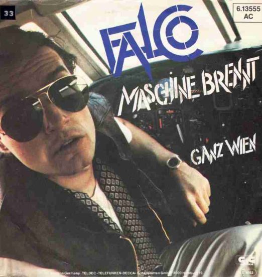 Falco - Ganz Wien b/w Maschine Brennt - Gig GER 7"