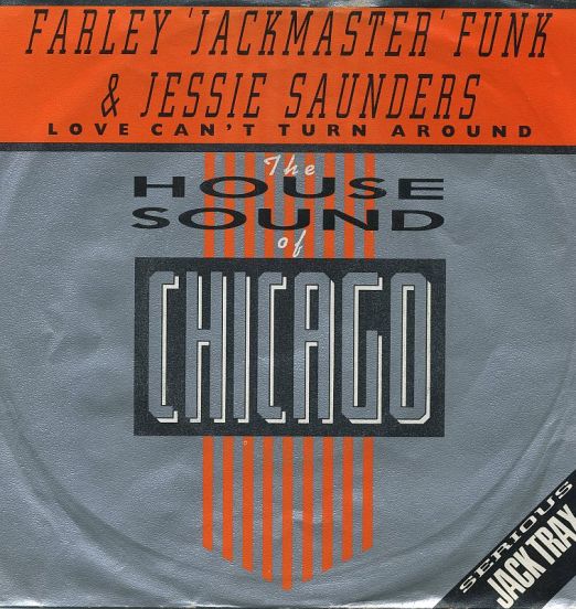 Farley Jackmaster Funk - Love Can't Turn Around b/w Dub Can't Turn Around - London NL 7"