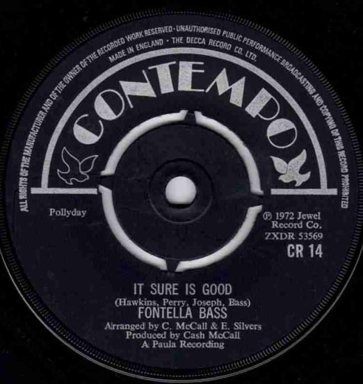 Fontella Bass - It Sure Is Good b/w I'm Leaving The Choice To You - Contempo UK 7"