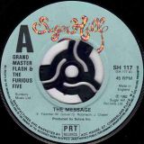 Grand Master Flash & The Furious Five – The Message b/w Instrumental – Sugarhill 7″