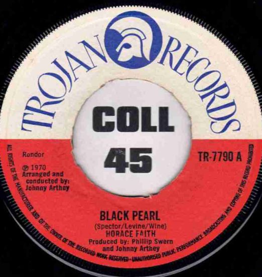 Horace Faith - Black Pearl b/w Help Me Help Myself - Trojan 7"