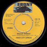 Inner City Express – Spring Rain b/w Reggae Strings – Ebony UK 7″