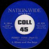 J. Hines And The Boys – Funky Funk Part 1 b/w Part 2 – Nation-Wide 7″