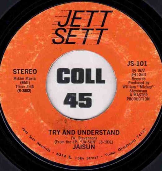 Jaisun - Try And Understand b/w I Fall In Love Everyday - Jett Sett 7"