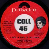 James Brown – I Got A Bag Of My Own b/w Public Enemy #1 Part 1 – Polydor 7″