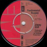 Jimmy Cliff – Fundamental Reggay b/w Money Version – Emi UK 7″