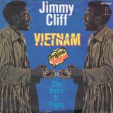 Jimmy Cliff – Vietnam b/w She Does It Right – Island GER 7″