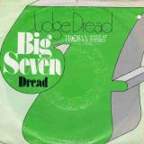 Judge Dread – Big Seven b/w Dread – Trojan GER 7″