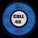 Judge Dread – Je T’Aime (Moi Non Plus) b/w The Belle Of Snodland Town – Fontana FR 7″