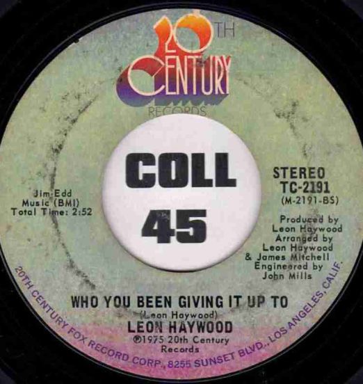 LeonHaywood-WhoYouBeenGivingItUpToB3