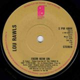 Lou Rawls – You’ll Never Find Another Love Like Mine b/w From Now On – Philadelphia UK 7″