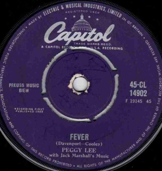 Peggy Lee - Fever b/w You Don't Know - Capitol UK 7"