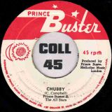 Prince Buster & The All Stars – Drunkard Psalm b/w Chubby – Prince Buster JA 7″