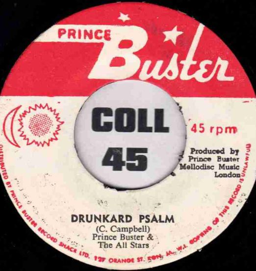 Prince Buster & The All Stars - Drunkard Psalm b/w Chubby - Prince Buster JA 7"