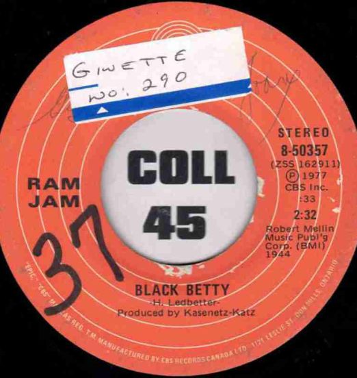 Ram Jam - Black Betty b/w I Should Have Known - Epic CAN 7"