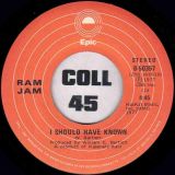 Ram Jam – Black Betty b/w I Should Have Known – Epic CAN 7″