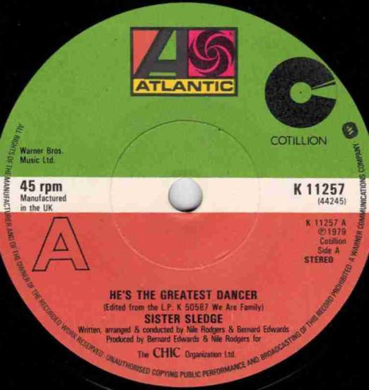 Sister Slegde - He's The Greatest Dancer b/w Somebody Loves Me - Atlantic 7"