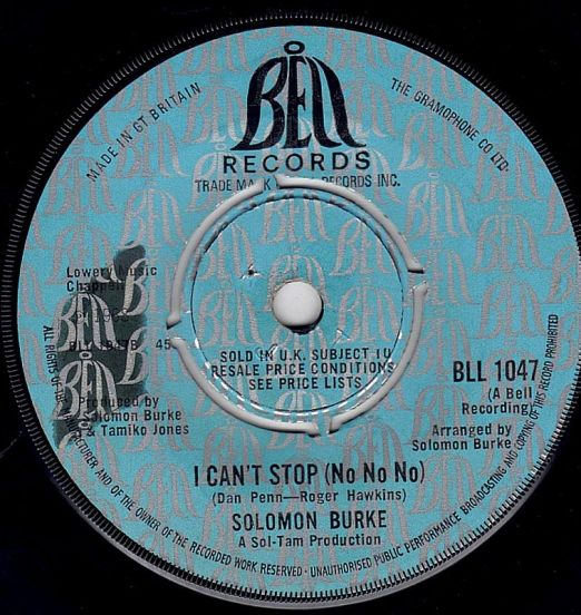 Solomon Burke - I Can't Stop b/w Up Tight Good Woman - Bell UK 7"