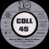 Soul II Soul – Keep On Movin’ b/w Keep On Movin’ (Instrumental) – Virgin 10 GER 7″