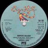 Sugarhill Gang – Rapper’s Delight b/w Rapper’s Delight – Sugar Hill UK 7″