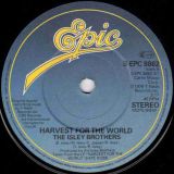 The Isley Brothers – Harvest For The World b/w Highways Of My Life – Epic UK 7″