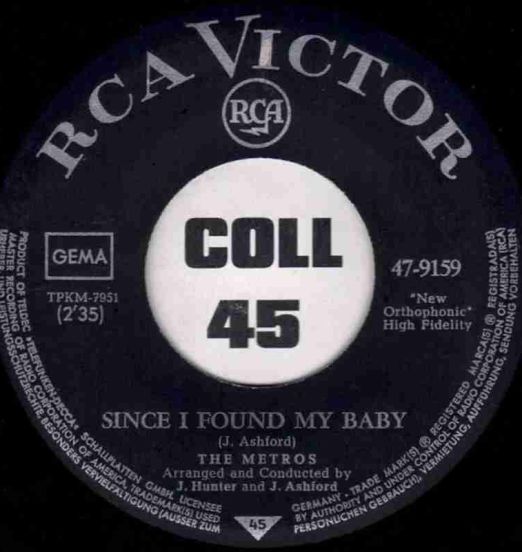 The Metros - Since I Found My Baby b/w No Baby - Rca Victor GER 7"