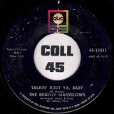 The Mighty Marvelows – Talkin’ Bout Ya, Baby b/w In The Morning – Abc 7″