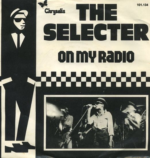 The Selecter - On My Radio b/w Too Much Pressure - Chrysalis NL 7"