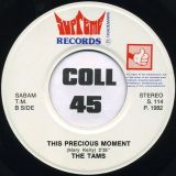 The Tams – This Precious Moment b/w Hey Girl – Supreme BE 7″