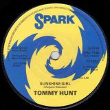 Tommy Hunt – Loving On The Losing Side b/w Sunshine Girl – Spark UK 7″