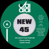 Tommy McGee – We Ought To Be Together b/w Make Sure – Jai Alai 7″