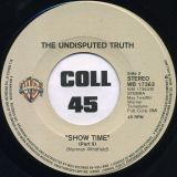 The Undisputed Truth – Show Time Part 1 b/w Part 2 – Warner Brothers NL 7″
