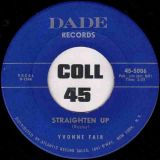Yvonne Fair – Say Yeah Yeah b/w Straighten Up – Dade 7″