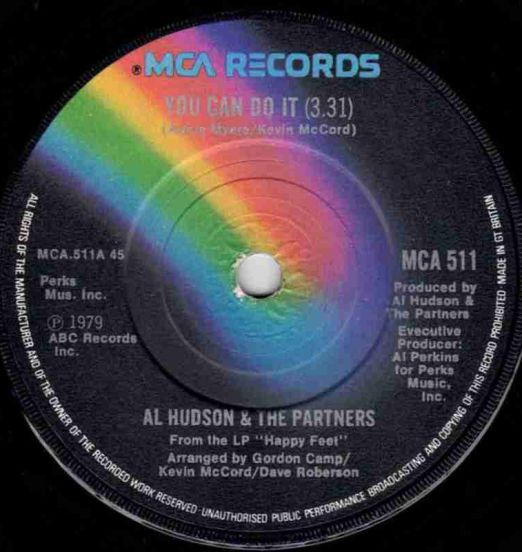 Al Hudson & The Partners - You Can Do It b/w Happy Feet - MCA UK 7"