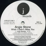 Angie Stone – Wish I Didn’t Miss You – J DJ 12″